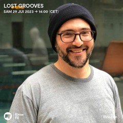 Lost Grooves - 29 Juillet 2023