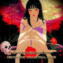 Hentaishit Industrial Core (Live) [feat. KromaCore]
