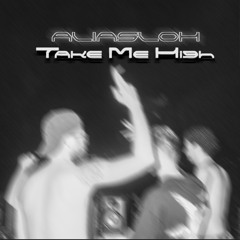 MOTZ Premiere: ALIASLOH - Take Me High [FREE DL]