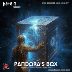Pete B - Pandora's Box May 1st 2025