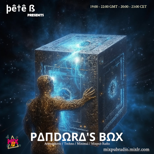 Pete B - Pandora's Box May 1st 2025