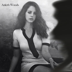 Lana Del Rey - West Coast (Jersey Club Remix) [Ankith Woods Remix]