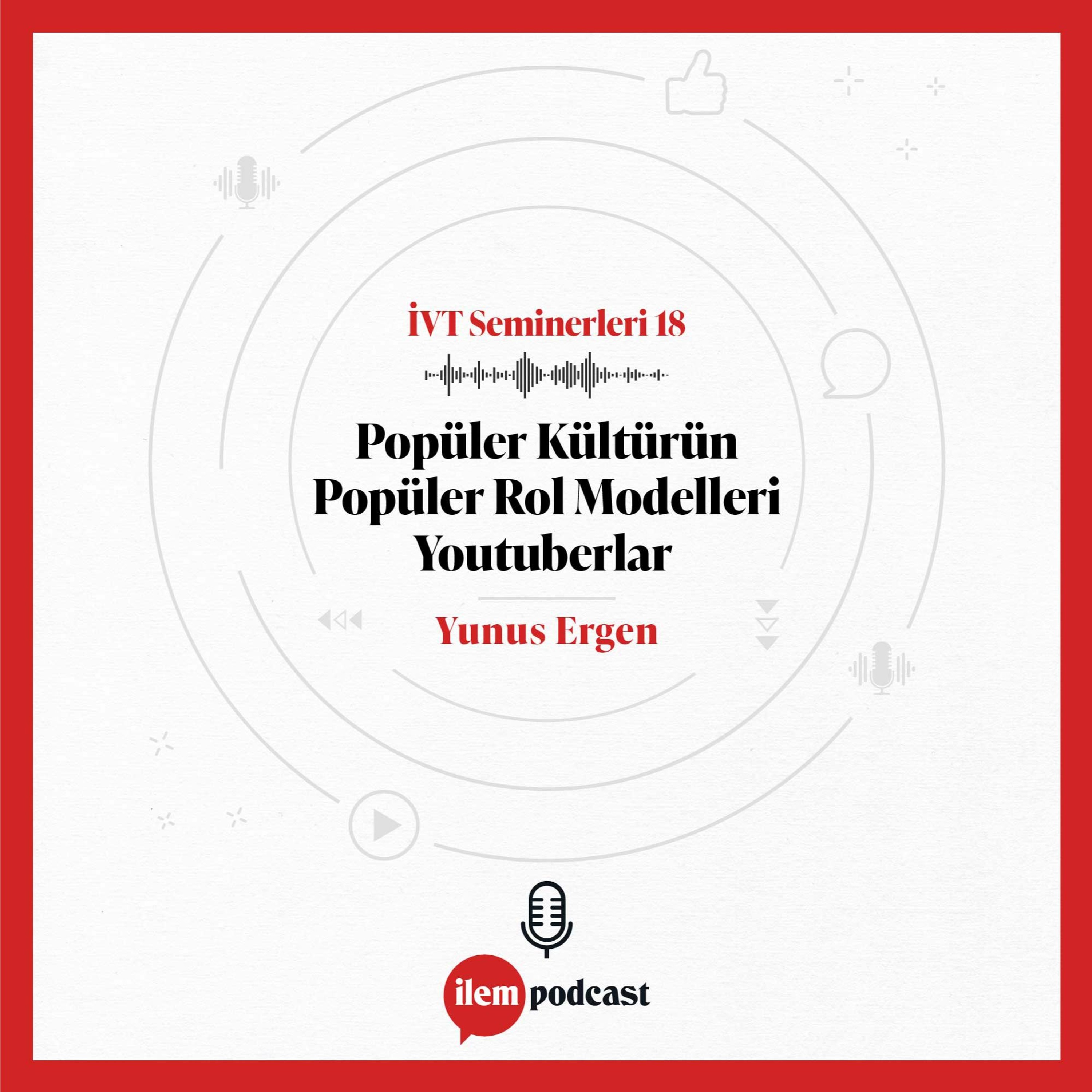 İLEM Podcast
