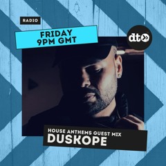 House Anthems EP39 with Dipz Mistry Featuring Duskope