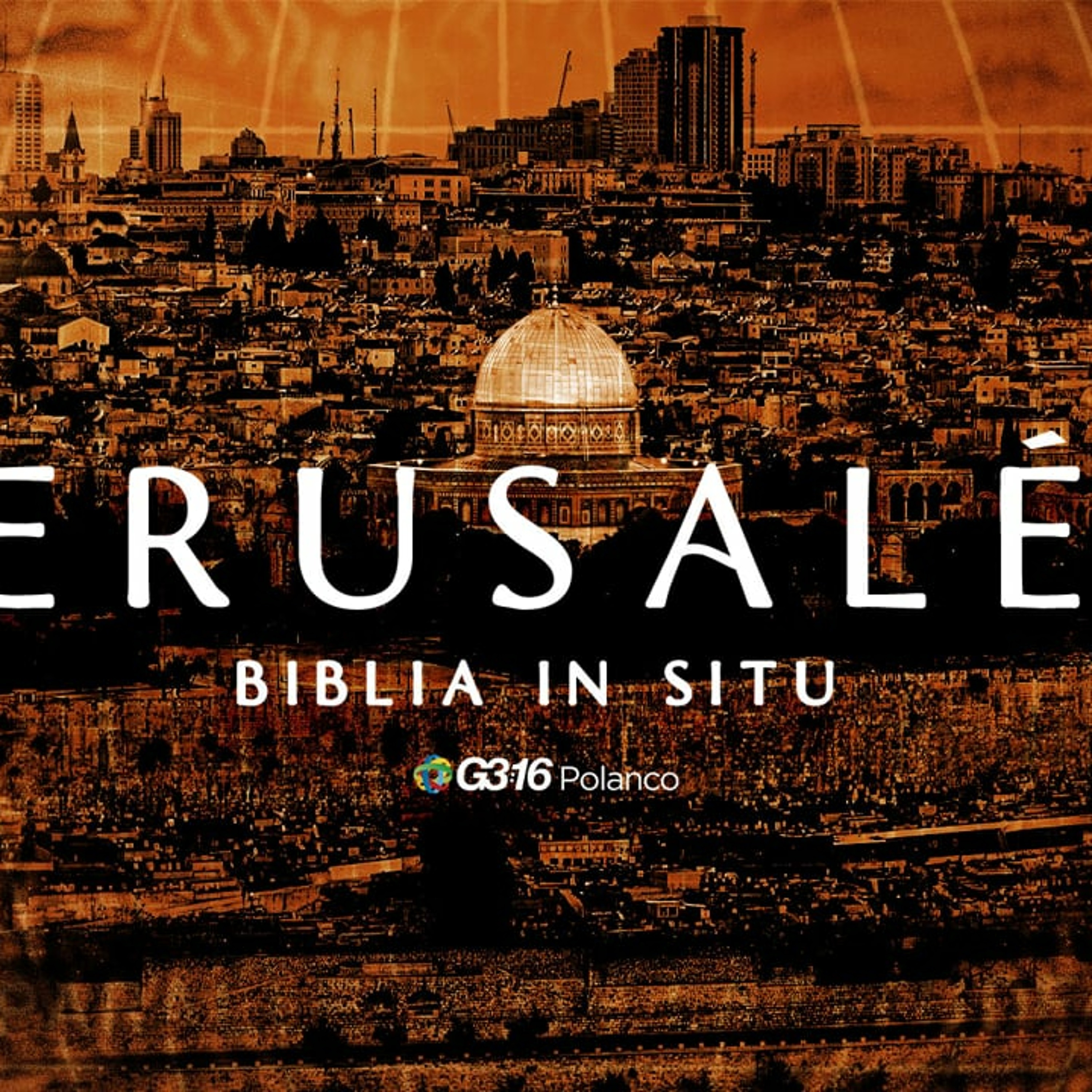 BIBLIA IN SITU — Ep. 1 | La alegría de entrar a Jerusalén episode artwork