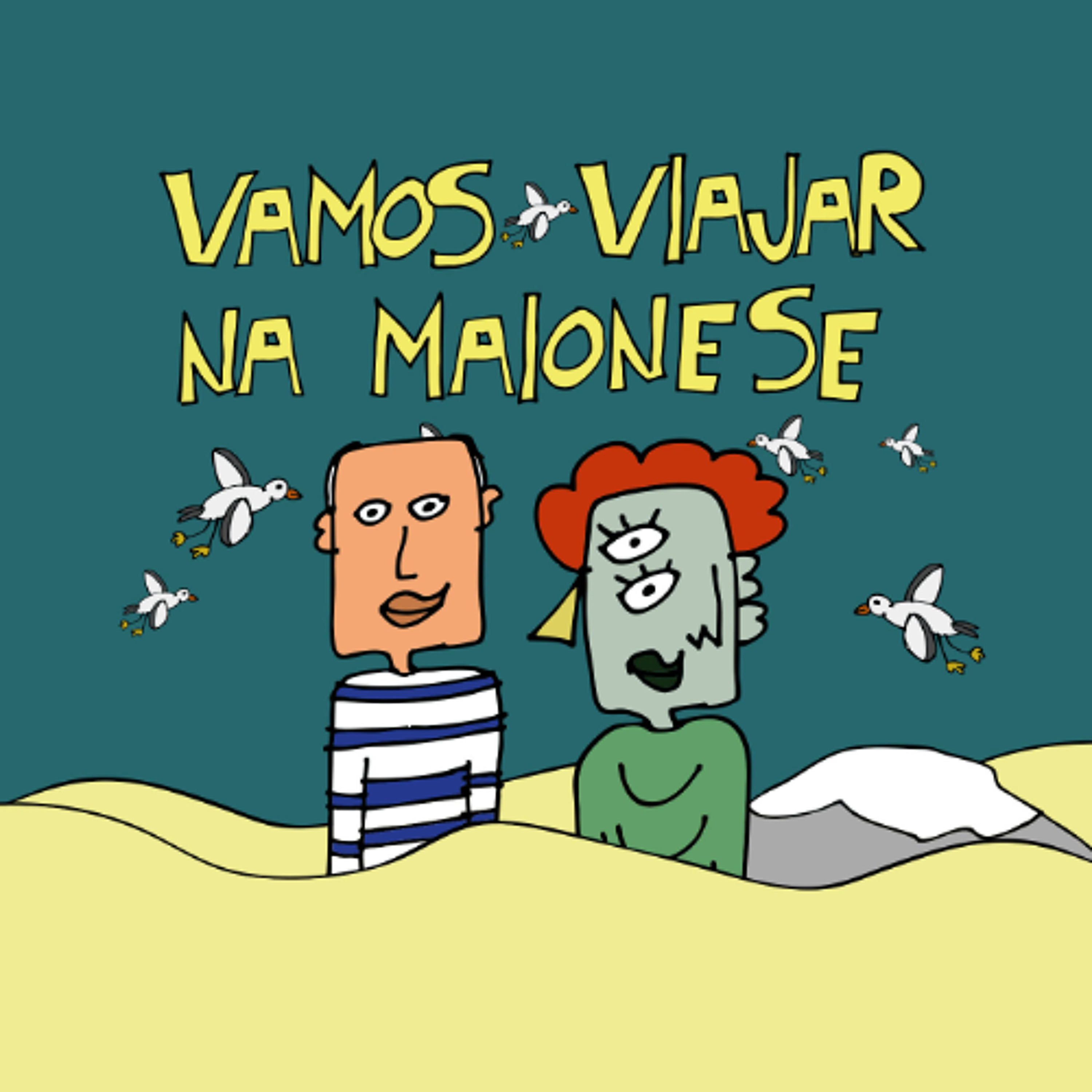 Vamos Viajar na Maionese