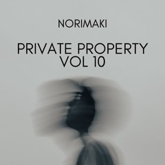 PRIVATE PROPERTY VOL 10