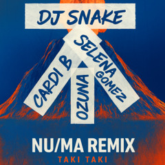 DJ Snake - Taki Taki (feat. Selena Gomez, Ozuna & Cardi B) [NU/MA Remix]