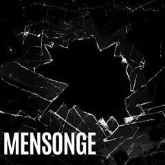 MENSONGE