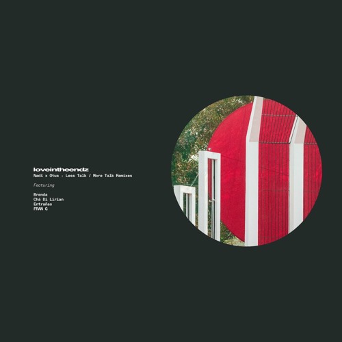 Nadī & Otus - More Talk (Entrañas Remix)