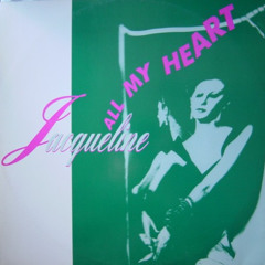 Jacqueline - All My Heart (Funny Version)