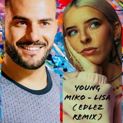 Young Miko - Lisa ( Edlez Remix) Tech House