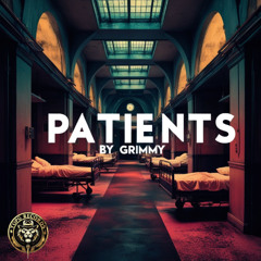 Grimmy - Patients (Top G Records)