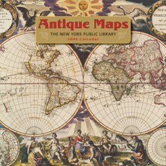 [Download] EBOOK 💓 Antique Maps 2008 Calendar by  New York Public Library [EBOOK EPU