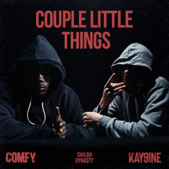 Comfy x Kay9ine x Shiloh Dynasty  - Couple Little Things