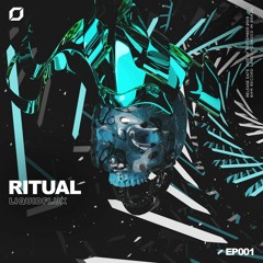LiquidFlux - Ritual (OUT NOW!)