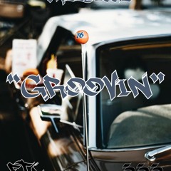 GROOVIN