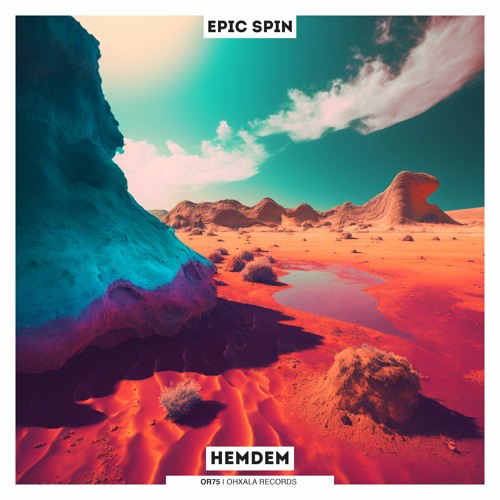 Epic Spin - Hemdem (Original Mix)