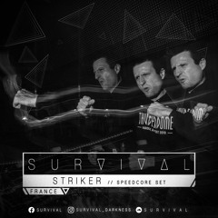 SURVIVAL Podcast #161 by Striker (Speedcore Set)