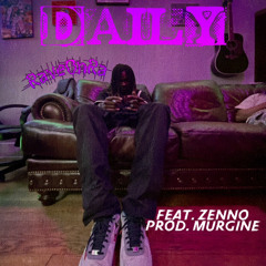 DAILY (feat. Zenno) (prod. murgine)