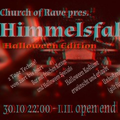 Revolta b2b Chris Schwarz - Church of Rave Himmelsfahrt Halloween Edition