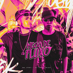 Mega de Fluxo