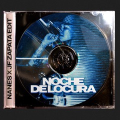 NOCHE DE LOCURA - (EDIT) - JF ZAPATA & NANES - BLESSD