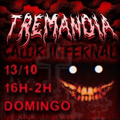 Tremanoia Calor Infernal 163 BPM