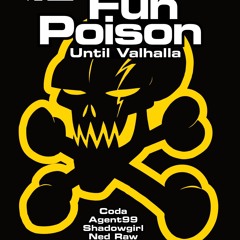 Fun Poison - Until Valhalla 30.03.2023 - Wellington, New Zealand