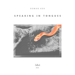 Speaking in Tongues (Original Mix)