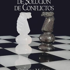[READ DOWNLOAD] MEDIOS ALTERNATIVOS DE SOLUCI?N DE CONFLICTOS (Spanish Edition)