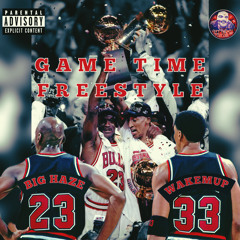 GAME TIME FREESTYLE