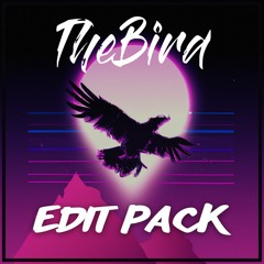 THEBIRD - MASHUP & EDIT PACK #1 2023 - FREE DOWNLOAD !!! (House, Trap, Dubstep)