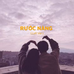 Rước Nàng (Lofi Ver)