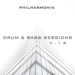 Drum & Bass Sessions Volume 14