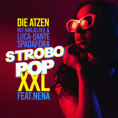 Strobo Pop XXL (feat. Nena)