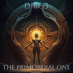 The Primordial One