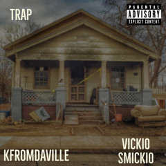 Trap (ft. Kfromdaville)