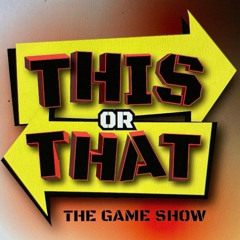 This or That Game Show 3.2.24