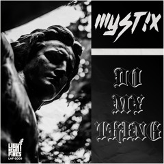 MYSTIX - DO MY THING