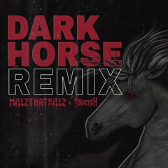 Katy Perry - Dark Horse (Feat. Juicy J) (Millzthatkillz x TSKETCH Remix) (FREE DL)