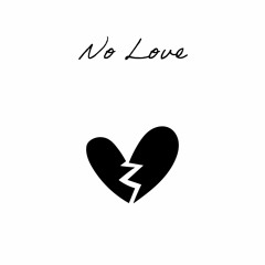 No Love (prod. MIKE BULGAKOV)