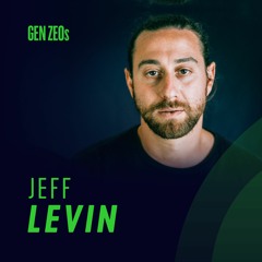 Gen Z Talent Manager Jeff Levin on the Future of Content and Entertainment