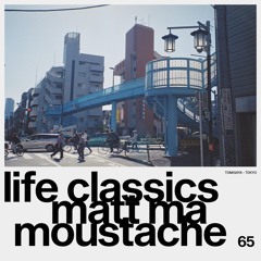 LIFE CLASSICS 65 MATT MA MOUSTACHE