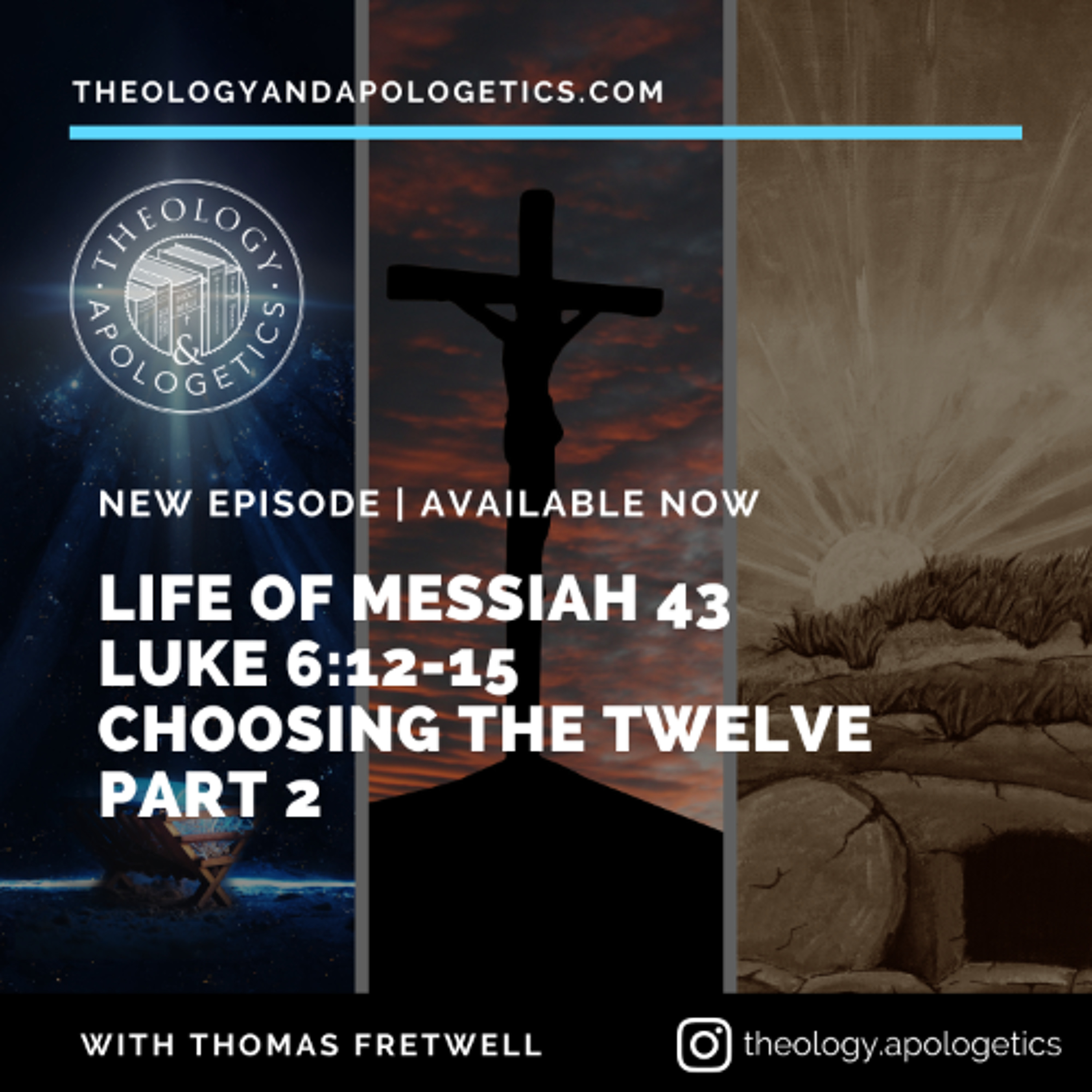 Theology and Apologetics Podcast