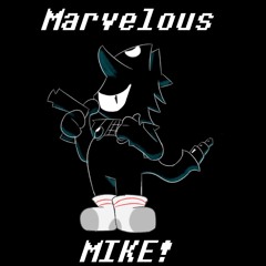 Marvelous Mike V2 (theC0micguy & LucasAny)