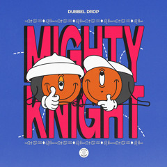 Mighty Knight (Extended Mix)