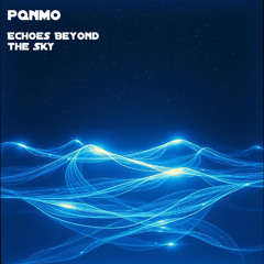 Echoes Beyond the Sky