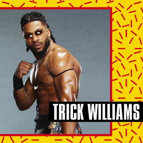 Trick Williams explains why ‘Whoop That Trick’ is a term of endearment