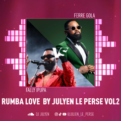 01 MIX RUMBA FALLY VS FERRE VOL2 BY DJ JULYEN